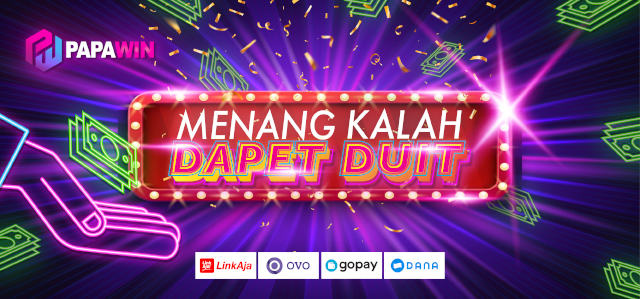 Menang Kalah Dapet Duit